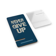 Load image into Gallery viewer, Mobile Display Stand - 'Never Give Up' - Ana.s.CameraWork