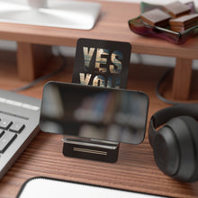Load image into Gallery viewer, Phone Stand - Funny Quote 'Yes You Can' - Ana.s.CameraWork