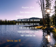 Load image into Gallery viewer, Ana Sosa's photography of Crystal Lake, UT with Psalm 23:4