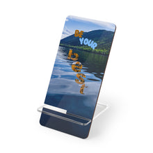 Load image into Gallery viewer, Phone Stand - Fish Lake Utah 'Be Your Best' Exclusive Season Gift - Ana.s.CameraWork