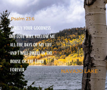 Load image into Gallery viewer, Ana Sosa's photography of Navajo Lake with Psalm 23:6