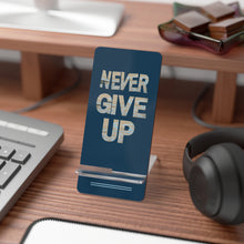 Load image into Gallery viewer, Mobile Display Stand - &#39;Never Give Up&#39; - Ana.s.CameraWork
