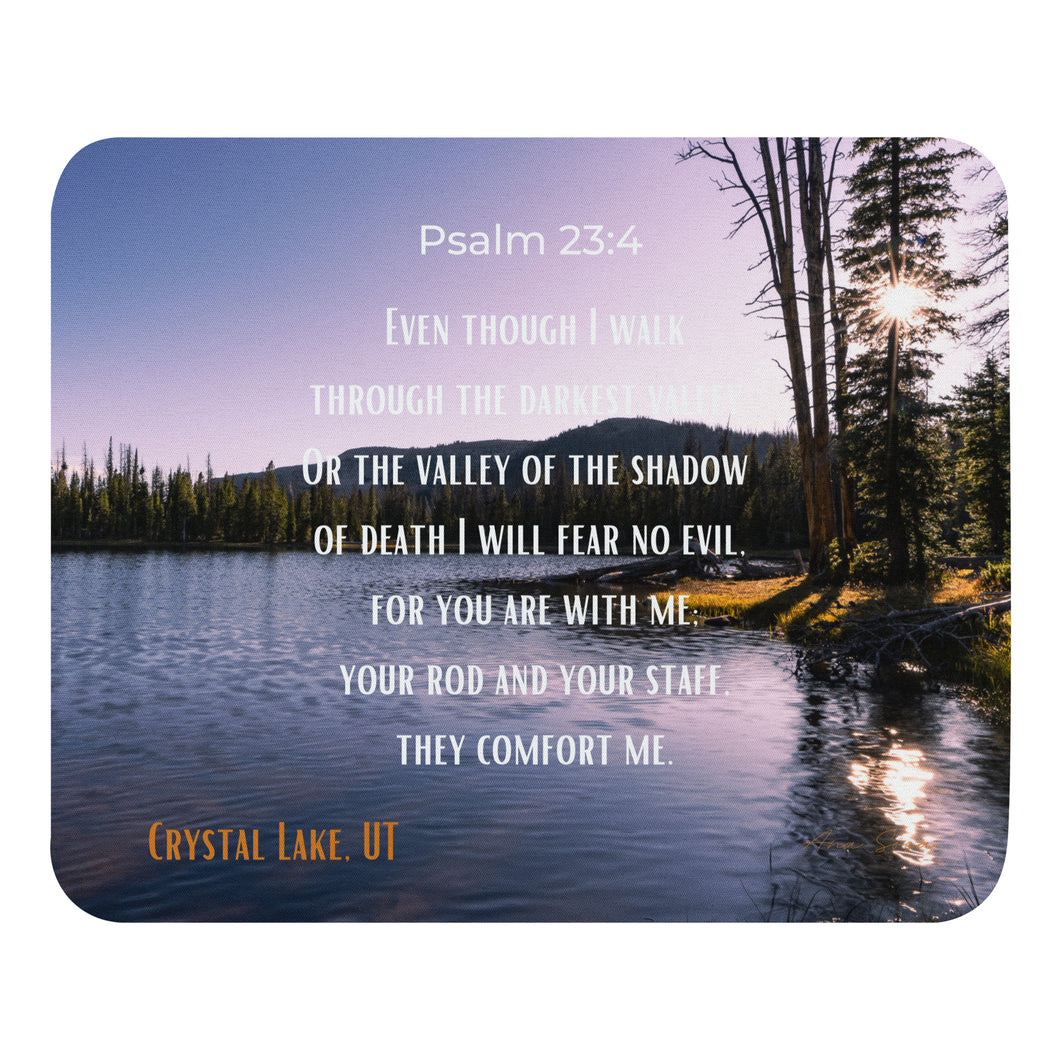 Mouse Pad, featuring the poignant words of Psalm 23:4. This captivating image, captured at Crystal Lake during a rosy sunset.